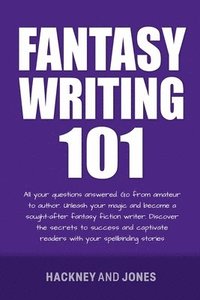 bokomslag Fantasy Writing 101