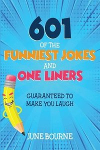 bokomslag 601 of the funniest jokes and one liners