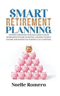 bokomslag Smart Retirement Planning