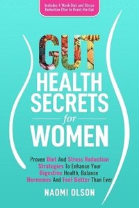 bokomslag Gut Health Secrets For Women