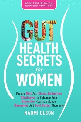 Gut Health Secrets for Women 1