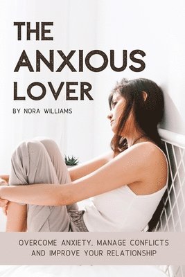 bokomslag Anxious Lover