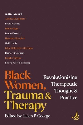 bokomslag Black Women, Trauma and Therapy