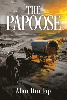 Alan Dunlop - Papoose, Häftad