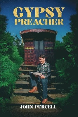 John Purcell - Gypsy Preacher, Häftad