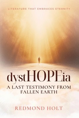 Redmond Holt - dystHOPEia, Häftad