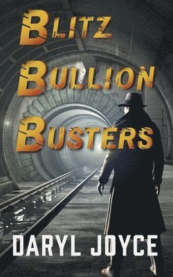 bokomslag Blitz Bullion Busters