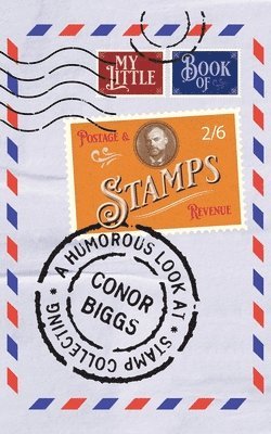 bokomslag My Little Book Of Stamps