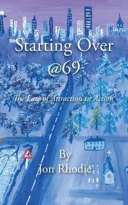 Starting Over @69 1