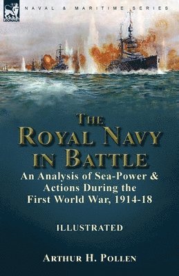 The Royal Navy in Battle 1