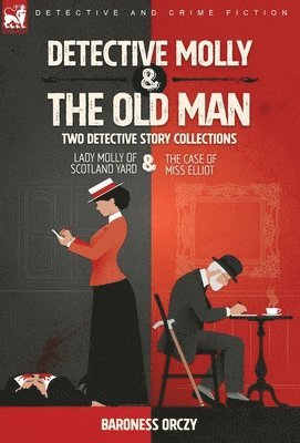 Detective Molly & the Old Man-Two Detective Story Collections 1