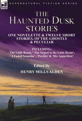 The Haunted Dusk Stories 1