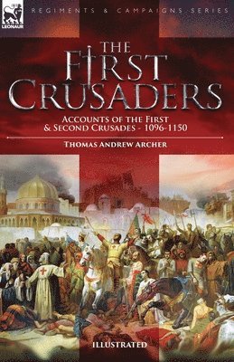 The First Crusaders 1