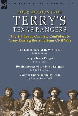 bokomslag Four Accounts of Terry's Texas Rangers