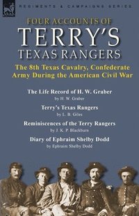 bokomslag Four Accounts of Terry's Texas Rangers