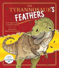 bokomslag The Tyrannosaur's Feathers