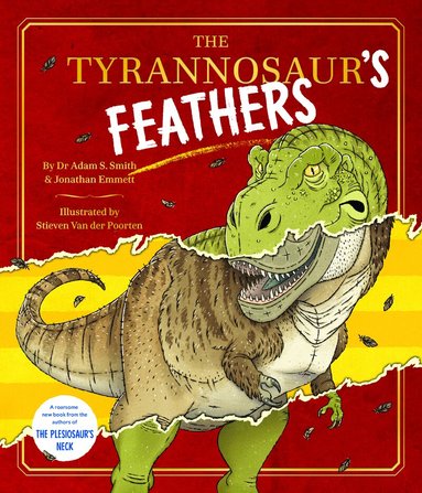 Jonathan Emmett, Adam S. Smith - Tyrannosaur's Feathers, Häftad