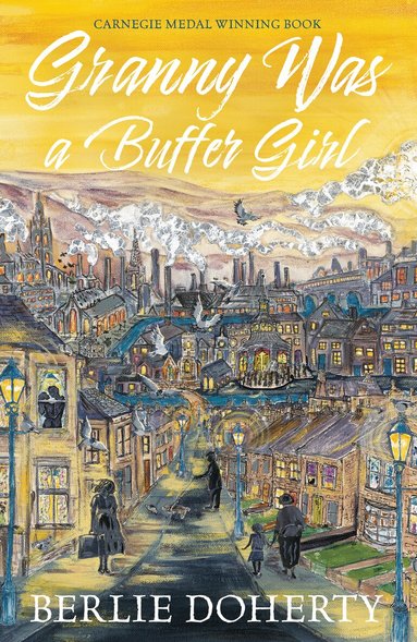 Berlie Doherty - Granny Was a Buffer Girl, Häftad