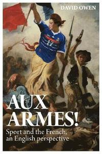 bokomslag Aux Armes!