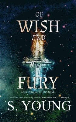 S. Young - Of Wish and Fury, Häftad