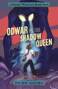 bokomslag Odwar vs. the Shadow Queen