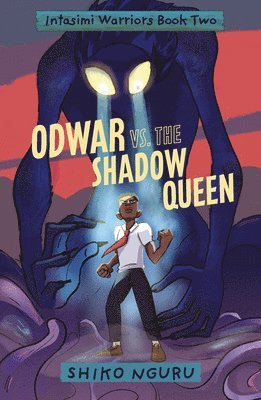 Odwar vs. the Shadow Queen 1