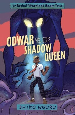 Shiko Nguru - Odwar vs. the Shadow Queen, Häftad