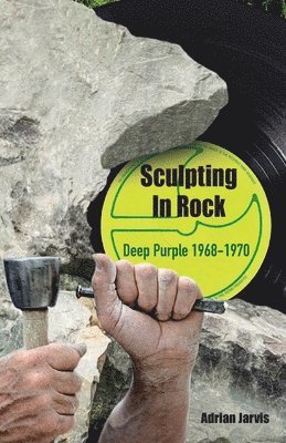 Adrian Jarvis - Sculpting In Rock, Häftad