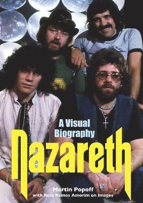 Martin Popoff - Nazareth A Visual Biography, Häftad