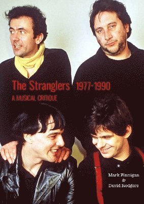 Mark Finnigan, David Rodgers - Stranglers 1977-90, Häftad