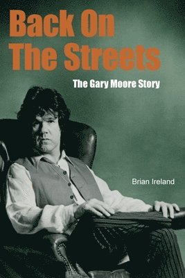 Brian Ireland - Back On The Streets, Häftad