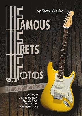 Famous Frets Fotos Vol 1 1