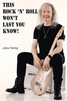 This Rock 'n' Roll Won't Last You Know! 1