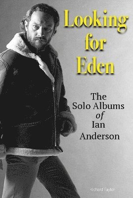 Richard Taylor - Looking For Eden, Häftad