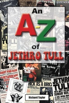 A-Z of Jethro Tull