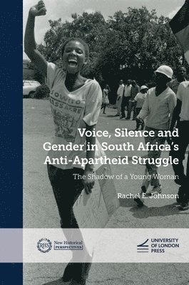 bokomslag Voice, Silence and Gender in South Africa's Anti-Apartheid Struggle