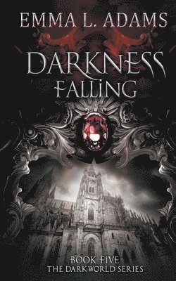 Darkness Falling 1