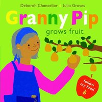 bokomslag Granny Pip Grows Fruit