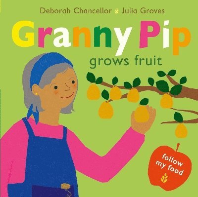 Granny Pip Grows Fruit 1