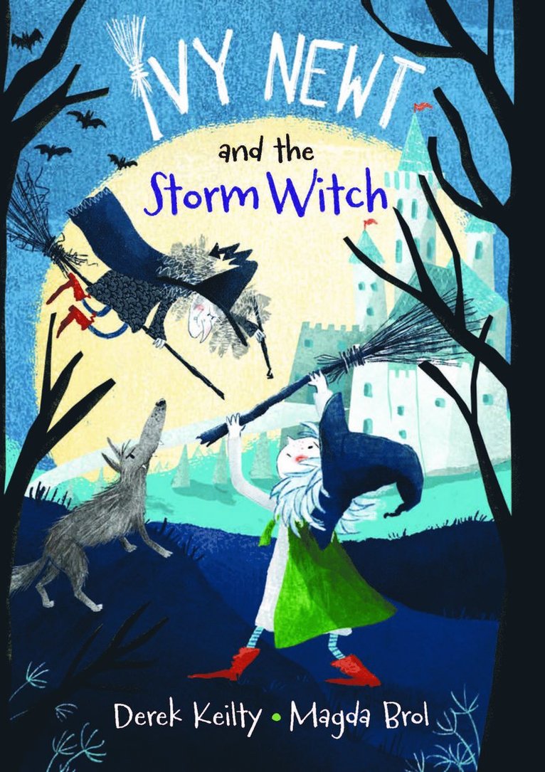 Ivy Newt and the Storm Witch 1