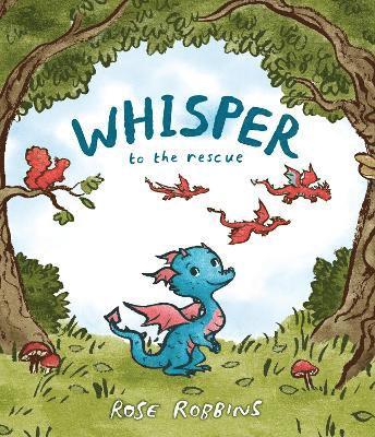 Rose Robbins - Whisper to the rescue, Inbunden