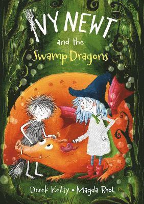 bokomslag Ivy Newt and the Swamp Dragons