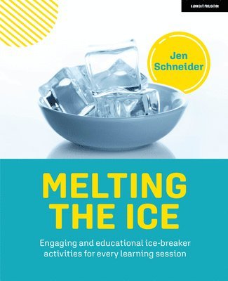 Melting the ice: Engaging and educational ice-breaker activities for every learning session 1