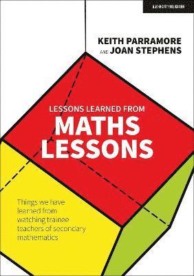 Keith Parramore, Joan Stephens - Lessons learned from maths lessons, Häftad