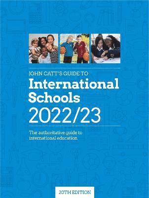 Jonathan Barnes - John Catt's Guide to International Schools 2022/23, Häftad