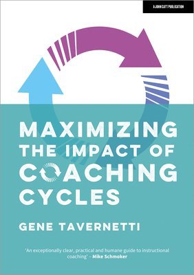 bokomslag Maximizing the Impact of Coaching Cycles