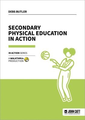 bokomslag Secondary Physical Education in Action