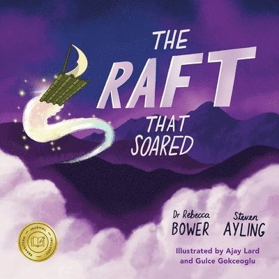 The Raft That Soared 1