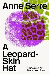 bokomslag A Leopard-Skin Hat