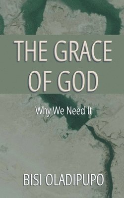 The Grace of God 1